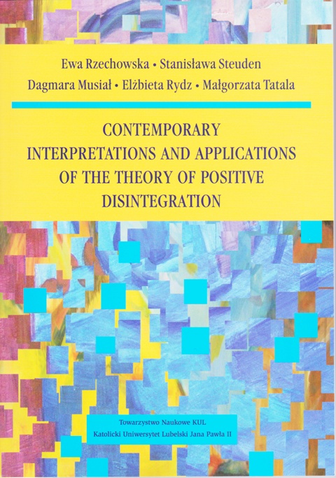 Contemporary Interpretations and Applications of the Theory of Positive Disintegration