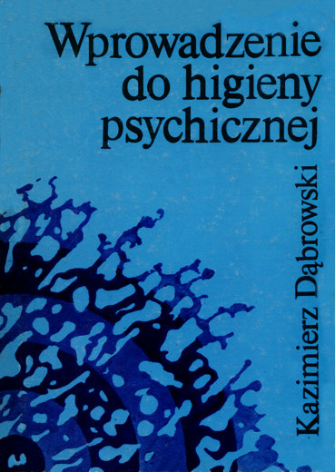 Wprowadzenie do higieny psychicznej