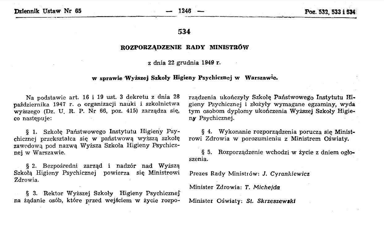 Rozporządzenie Rady Ministrów z dnia 22 grudnia 1949 r. o powołaniu Wyższej Szkoły Higieny Psychicznej w Warszawie