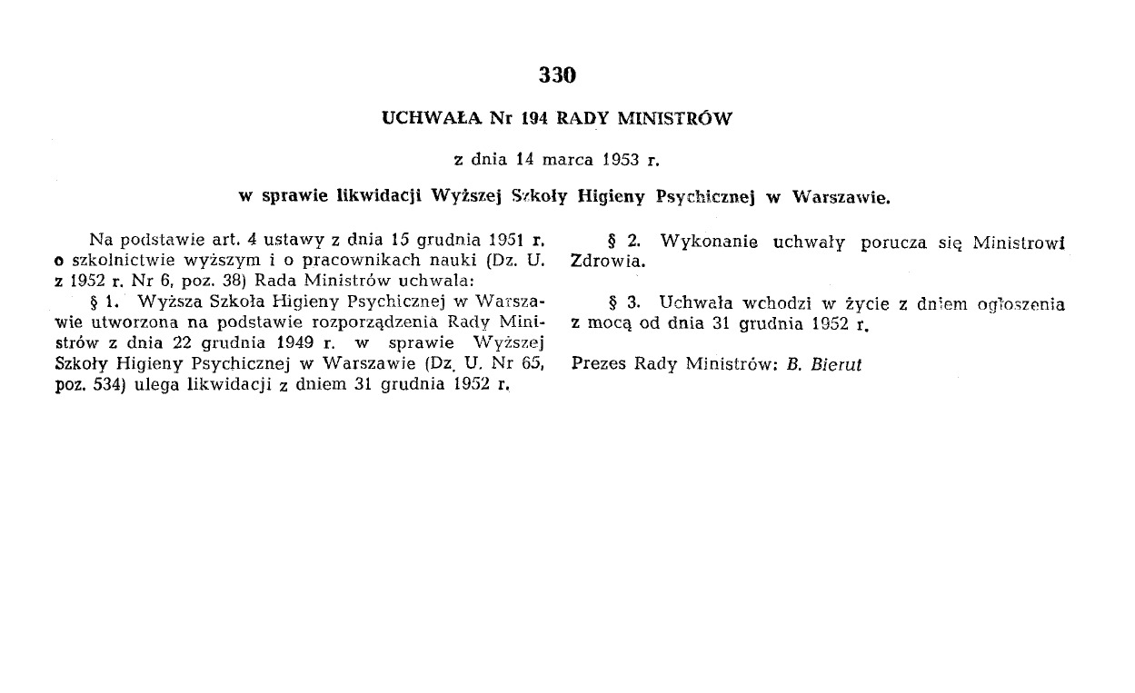 Uchwała Nr 194 Rady Ministrów z dnia 14 marca 1953 r. w sprawie likwidacji Wyższej Szkoły Higieny Psychicznej w Warszawie